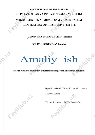 geodezik usullar bilan bino va inshootlari deformatsiyasini aniqlash — DOCX