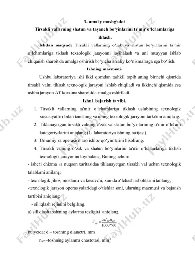 tirsakli vallarning shatun va tayanch bo‘yinlarini ta'mir o‘lchamlariga tiklash — DOCX