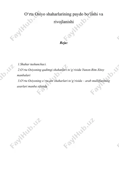o‘rta osiyo shaharlarining paydo bo‘lishi va rivojlanishi — DOC