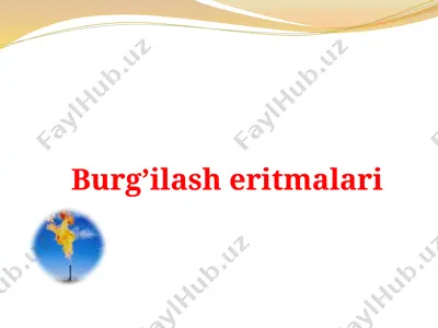 burg’ilash eritmalari — PPTX