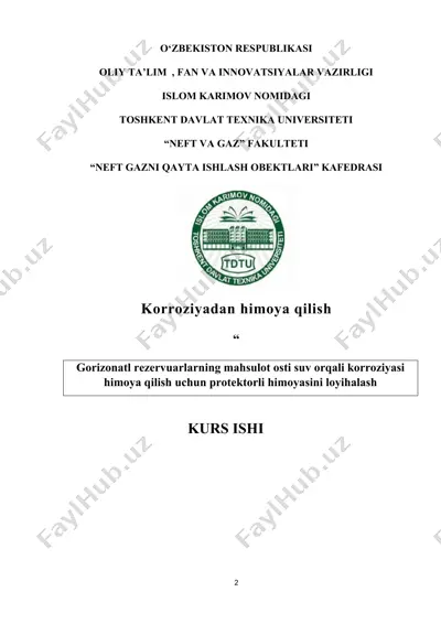 gorizonatl rezervuarlarning mahsulot osti suv orqali korroziyasi himoya qilish uchun protektorli himoyasini loyihalash — DOCX