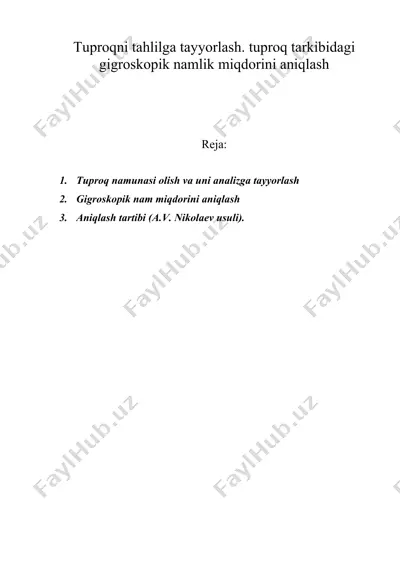 tuprоqni tahlilga tayyorlash. tuprоq tarkibidagi gigrоskоpik namlik miqdоrini aniqlash — DOC