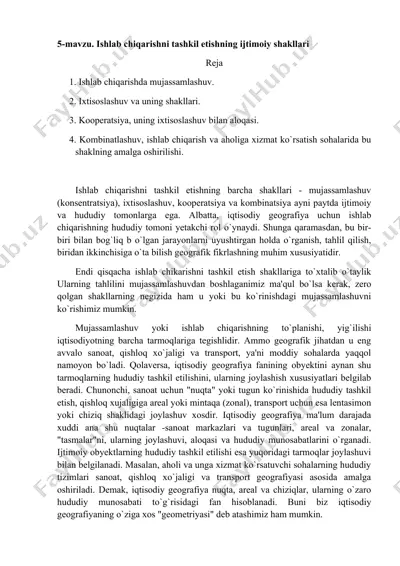 ishlab chiqarishni tashkil etishning ijtimoiy shakllari — DOCX