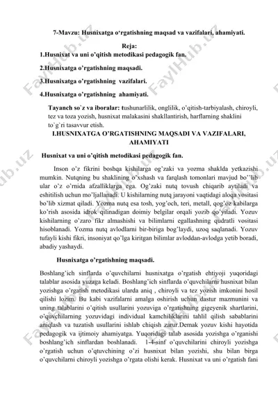 husnixatga o‘rgatishning maqsad va vazifalari, ahamiyati — DOCX
