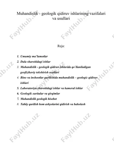 muhandislik - geologik qidiruv ishlarining vazifalari va usullari — DOC
