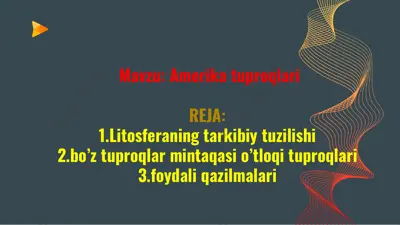 amerika tuproqlari 2 — PPTX