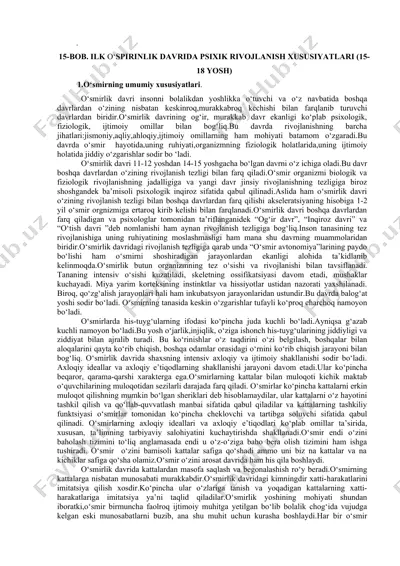 o‘smirlik davrida psixik rivojlanish xususiyatlari (15-18 yosh) — DOCX