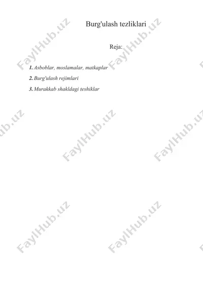 burg'ulash tezliklari — DOCX