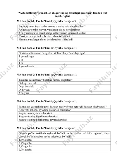 avtomatlashtirilgan ishlab chiqarishning texnologik jixozlari fanidan test topshiriqlari — DOCX
