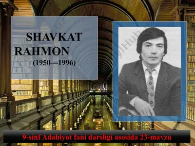 shavkat rahmon 9 -sinf — PPTX