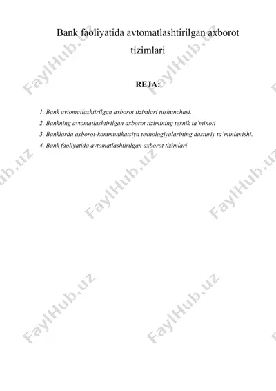 bank faoliyatida avtomatlashtirilgan axborot tizimlari — DOCX