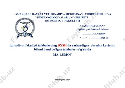iqtisodiyot fakulteti talabalarning dxsh da yashaydigan darsdan keyin ish biland band bo‘lgan talabalar to‘g‘risida ma'lumot — DOCX