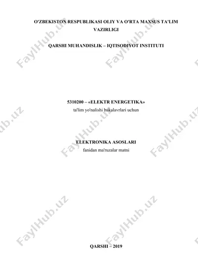 elektronika asoslari fani ma'ruzalar to'plami — DOCX
