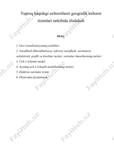 tuproq haqidagi axborotlarni geografik axborot tizimlari tarkibida ifodalash — DOCX