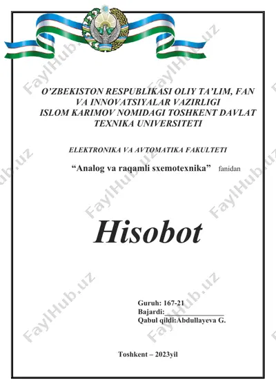 analog va raqamli sxemotexnika va axborot boshqarish tizmlarining instrumental vositalari hisoboti — DOC