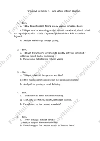 farmatsiya yo’nalishi 1 – kurs uchun imtixon savollari — DOCX