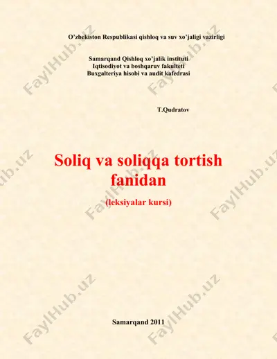 soliq va soliqqa tortish fani dasturi leksiyalari kursi — DOC