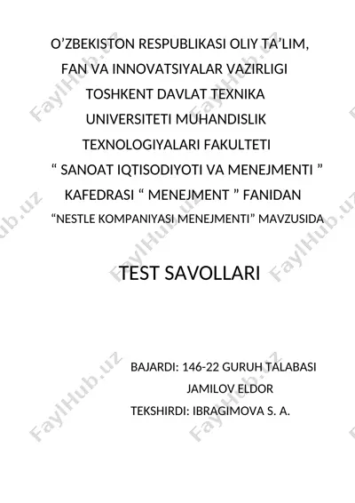 nestle kompaniyasi test savollari — DOCX