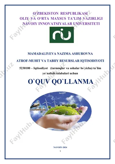 "atrof muhit va tabiiy resurslar iqtisodiyoti" — DOCX