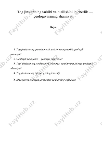 tog jinslarining tarkibi va tuzilishini injenerlik — geologiyasining ahamiyati — DOC