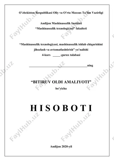 bitiruv oldi amaliyoti hisoboti — DOCX