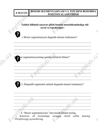 bozor segmentasiyasi va tovarni bozorda pozitsiyalashtirish — DOCX