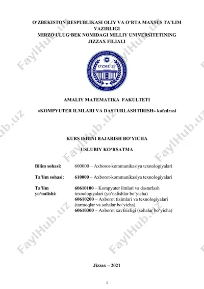 fanning kurs ishlarini bajarish bo‘yicha uslubiy ko‘rsatma — DOCX