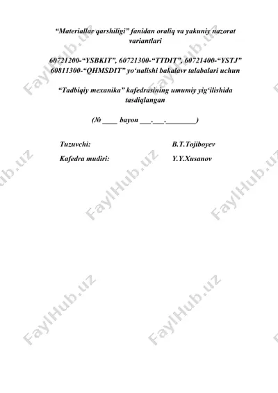 materiallar qarshiligi fanidan oraliq va yakuniy nazorat variantlari — DOCX
