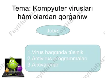 kompyuter viruslari va ularni qo'riqish — PPTX