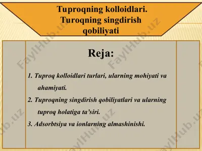 tuproqning kolloidlari. turoqning singdirish qobiliyati — PPT