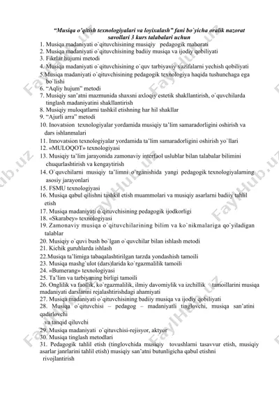 musiqa o’qitish texnologiyalari va loyixalash fani bo'yicha oralik nazorat savollari 3 kurs talabalari uchun — DOCX