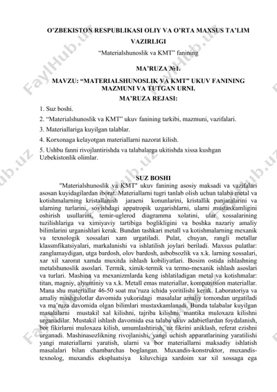 materialshunoslik va kmt fanining mavzusi va turli mavzulari — DOCX