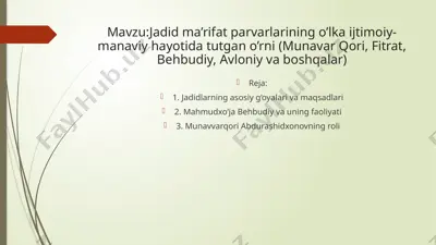 mahmudxo‘ja behbudiy va jadidchilik harakati — PPTX