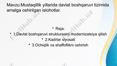 mustaqillik yillarida davlat boshqaruv tizimida amalga oshirilgan islohotlar — PPTX