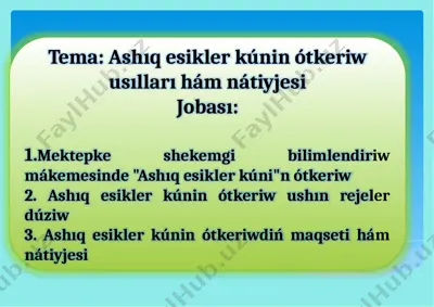 ashıq esikler kúnin ótkeriw usılları hám nátiyjesi — PPTX