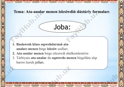 ata-analar menen islesiwdiń dástúriy formaları — PPTX