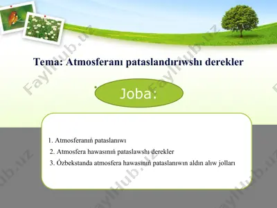 atmosferanı pataslandırıwshı derekler — PPT
