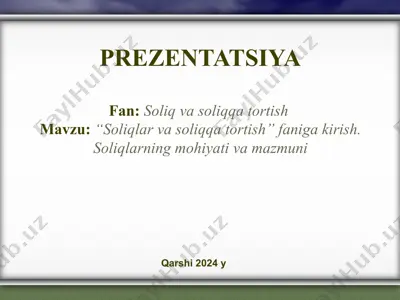 soliq va soliqqa tortish — PPT