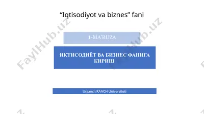iqtisodiyot va biznes fani — PPTX