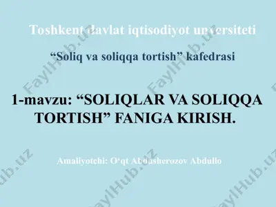 “soliqlar va soliqqa tortish” faniga kirish — PPT
