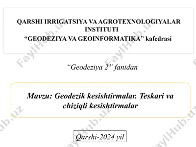 geodezik keshtirmalar va teskarivachizli keshtirmalar uchun adabiyotlar — PPTX