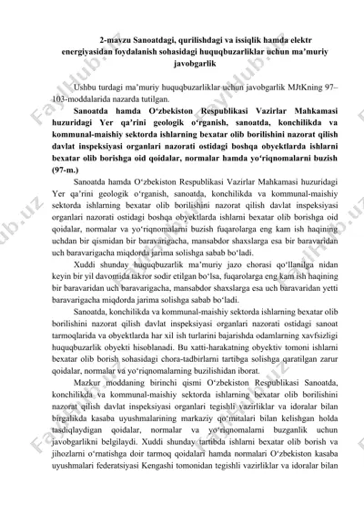sanoatdagi, qurilishdagi va issiqlik hamda elektr energiyasidan foydalanish sohasidagi huquqbuzarliklar uchun maʼmuriy javobgarlik — DOCX