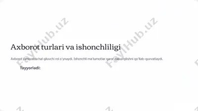 axborot turlari va ishonchliligi — PPTX