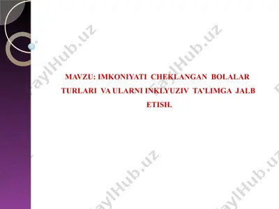 inklyuziv ta'limning rivojlanishi — PPT