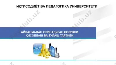 soliqlikni hisoblash va to'lash tartibi — PPTX