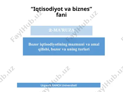 bozor iqtisodiyotini mukammal tushunish — PPT