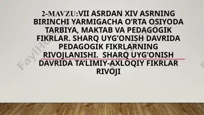 sharq uyg'onish davri pedagogik fikrlarining rivojlanishi — PPTX