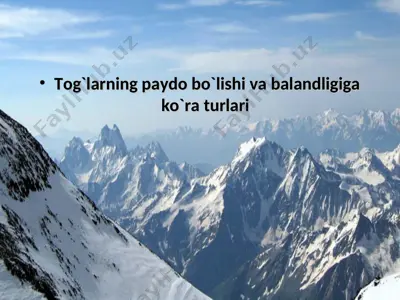 tog`larning paydo bo`lishi va balandligiga ko`ra turlari — PPT