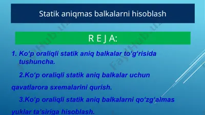 statik aniqmas balkalar statik aniqmas balkalarni hisoblash — PPTX