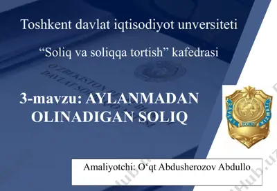 aylanmadan olinadigan soliq — PPTX